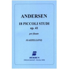 Andersen - 18 Piccoli Studi Op. 41 Per Flauto